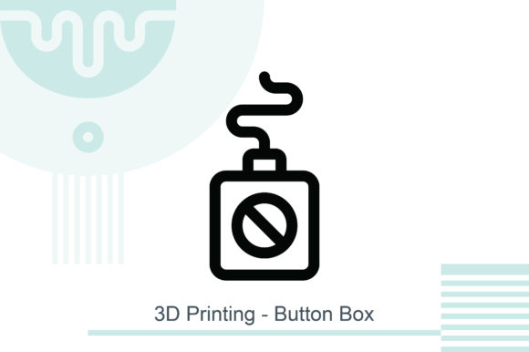 3D Printing - Button Box